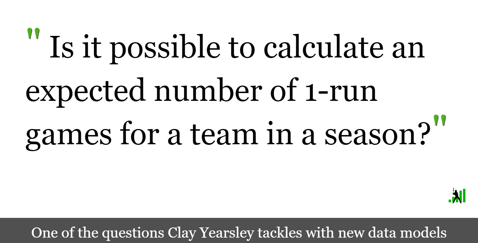 Modeling One-Run and Extra-Inning Games - Vimarsana News